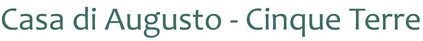 Casa di Augusto – Cinque Terre